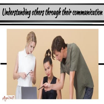 Understanding others through their communication