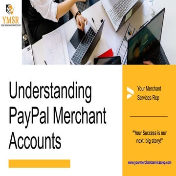 Understanding PayPal Merchant Accounts.pptx