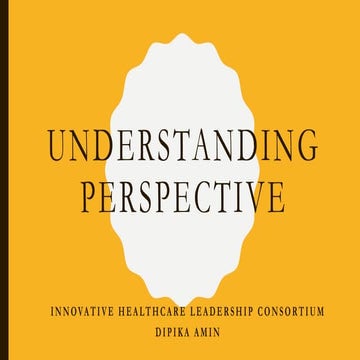 Understanding Perspective IHcP 4.18.18