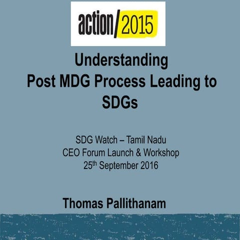 Understanding post mdg process leading to sdg