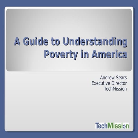 A Guide Understanding Poverty In America | PPT