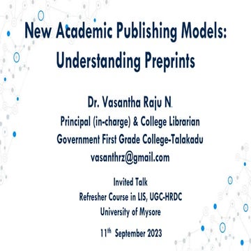 New Academic Publishing Models: Understanding Preprints