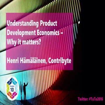 Understanding product development economics - why it matters?