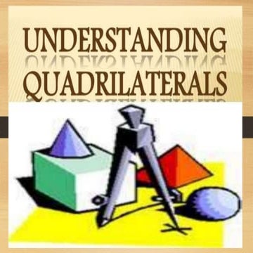 Understanding quadrilateral