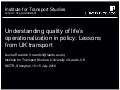 Understanding quality of life operationalization in policy - lessons from uk transport