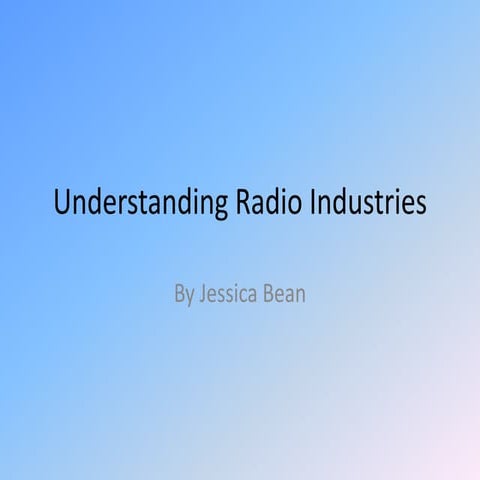 Understanding radio industries