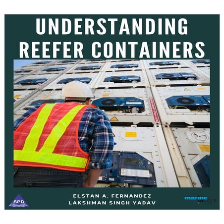 Understanding Reefer Containers - First Edition -  2021