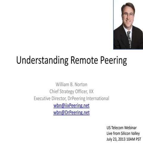 Understanding Remote Peering - Connecting to the Core of the Internet