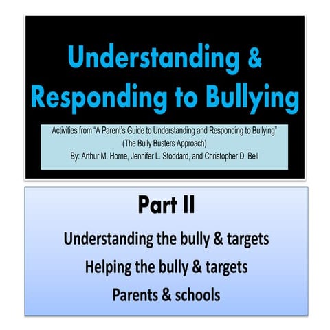 Understanding & Responding to Bullying Part II
