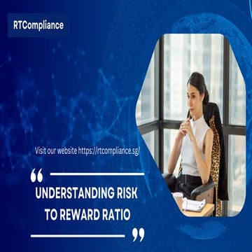 Understanding Risk to Reward Ratio Explained in 7 Steps.pdf
