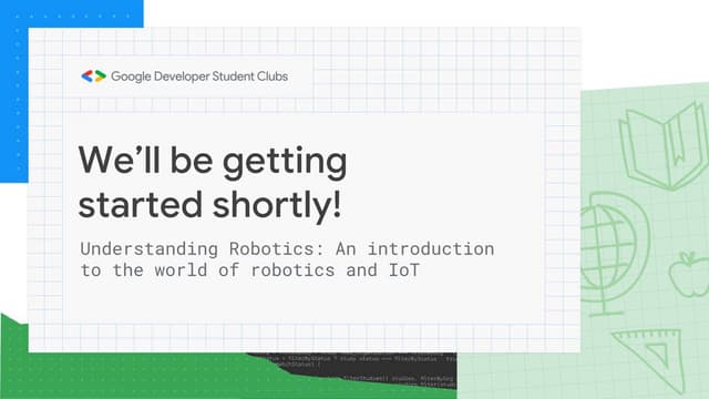 Understanding robotics: Introductory Event | GDSC RCCIIT