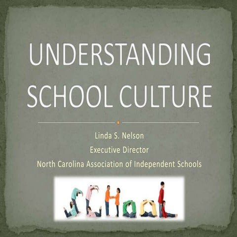 Understanding School Culture