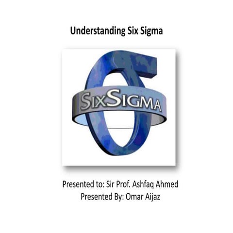 Understanding six sigma