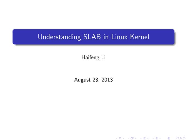 Understanding SLAB in Linux Kernel