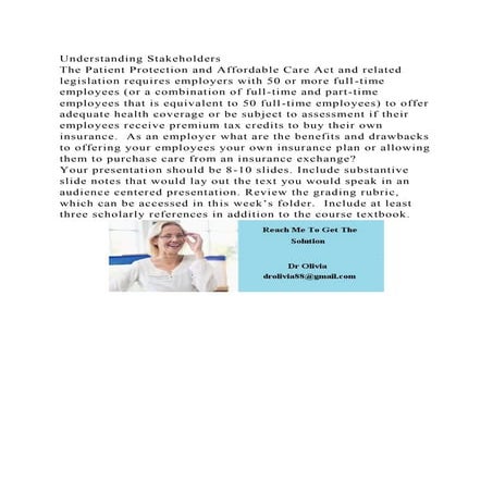 Understanding StakeholdersThe Patient Protection and Affordable Ca.docx