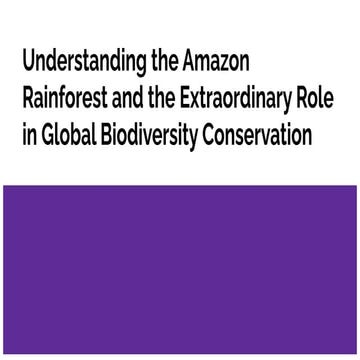 The wonders of amazon rainforest presentation | PDF