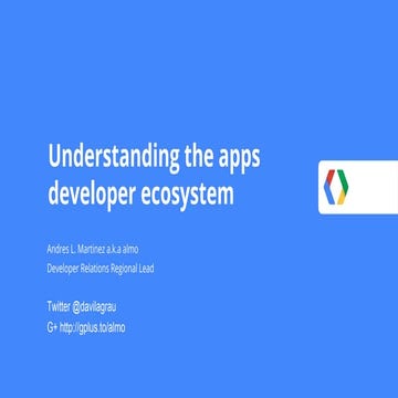 Understanding the apps developer environment