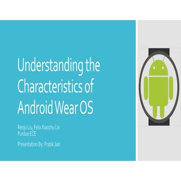 Understanding the characteristics of android wear os