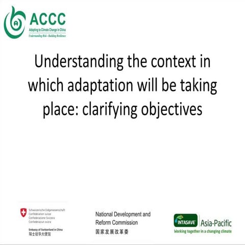 Understanding the context in which adaptation will be taking place - Roger St...