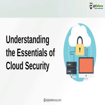 Understanding the Essentials of Cloud Security