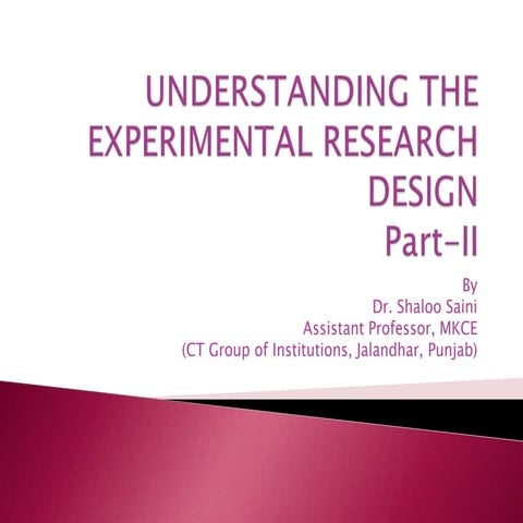Understanding the Experimental Research Design(Part II)