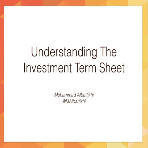Understanding The Investment Term Sheet