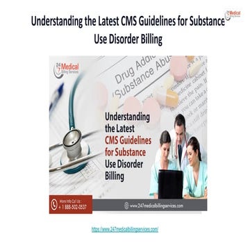 Understanding the Latest CMS Guidelines for Substance Use Disorder Billing.pdf