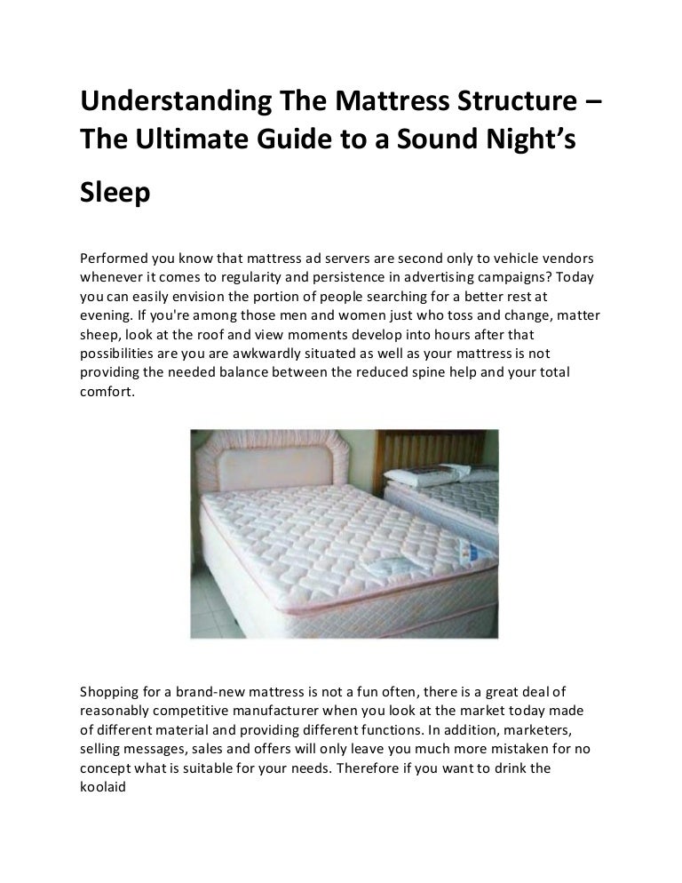 Understanding the mattress structure