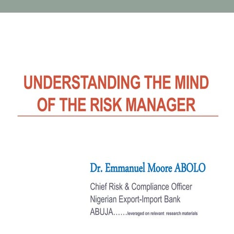 Understanding the Mind of the Risk Manager by Dr. Emmanuel Moore ABOLO