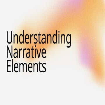 UNDERSTANDING THE NARRATIVES lecture in English | PPTX