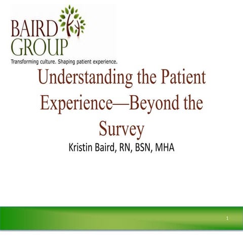 Understanding The Value of Patient Experience | PDF