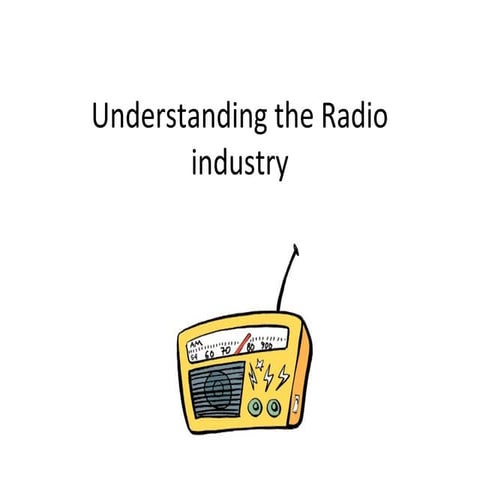 Understanding the Radio Industry