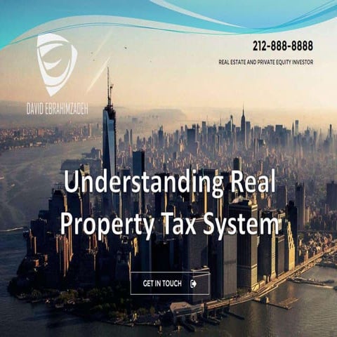 David Ebrahimzadeh | Understanding The Real Property Tax System