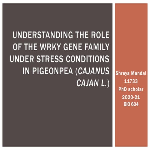 Understanding the role of the wrky gene family under stress in pigeonpea