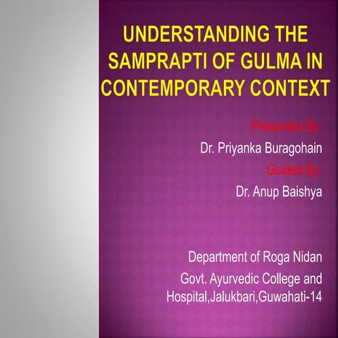 Understanding the samprapti of gulma in Charak Nidan Sthana 