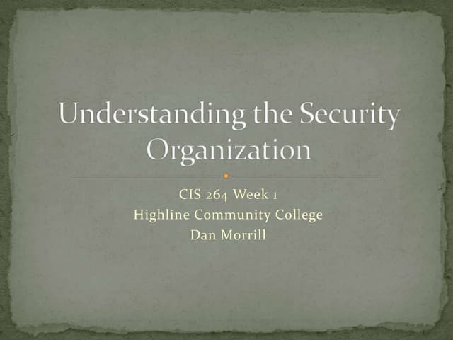 Understanding the security_organization