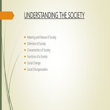 Understanding the society