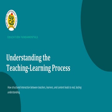 Understanding the Teaching-Learning Process | PDF