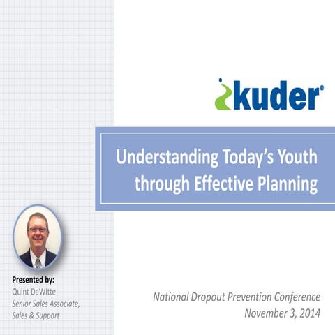 Understanding Today’s Youth through Effective Planning