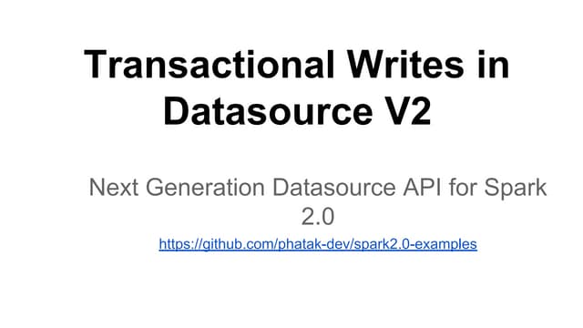 Understanding transactional writes in  datasource v2