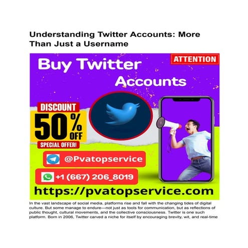 "Buying Twitter Accounts? Here’s What You’re Really Getting—and What Could Go...