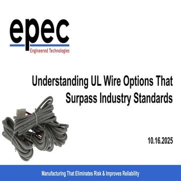 Understanding UL Wire Options that Surpass Industry Standards