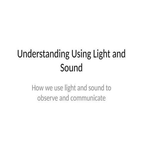 Understanding the Nature and Applications of Light and Sound Waves in ...