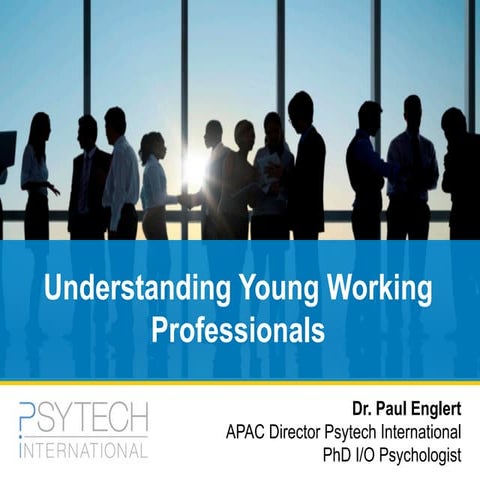 Understanding Young Working Professionals