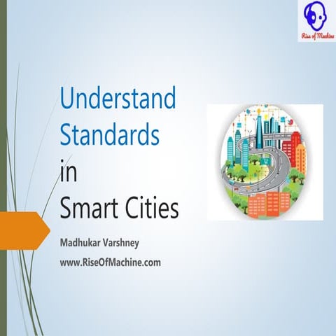 Understand standards in Smart cities