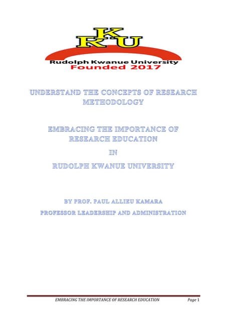 UNDERSTAND THE CONCEPTS OF RESEARCH METHODOLOGY   EMBRACING THE IMPORTANCE OF...