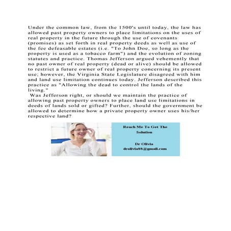 Under the common law, from the 1500s until today, the law has allow.docx