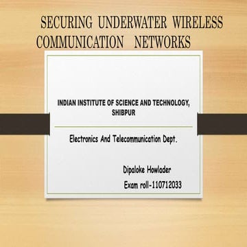 Securing Underwater Wireless Communication