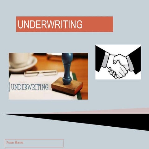Underwriting