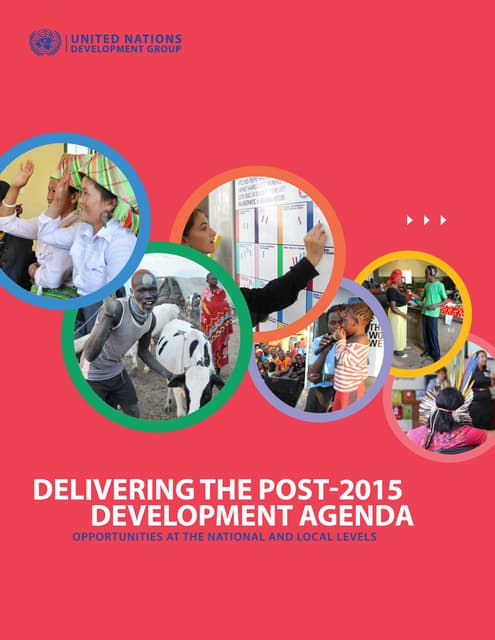 Undg report on dialogues on post 2015 implementation  delivering the post 2015 development agenda